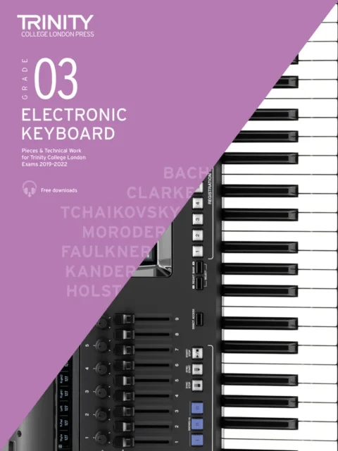Electronic Keyboard Exam Pieces &amp; Technical Work 2019-2022: Grade 3
