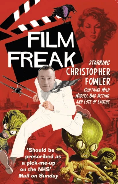 Film Freak av Christopher Fowler