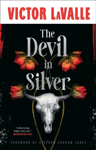 The Devil in Silver av Victor LaValle