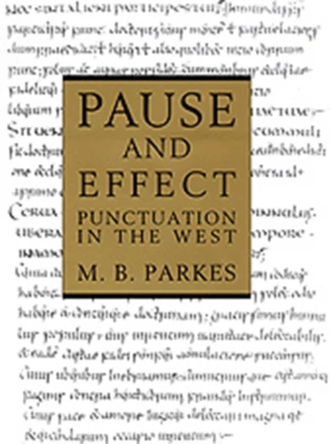 Pause and Effect av M.B. Parkes