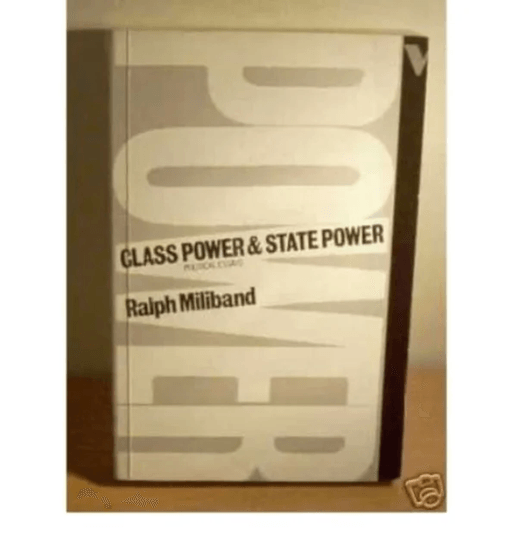 Class Power and State Power av Ralph Miliband