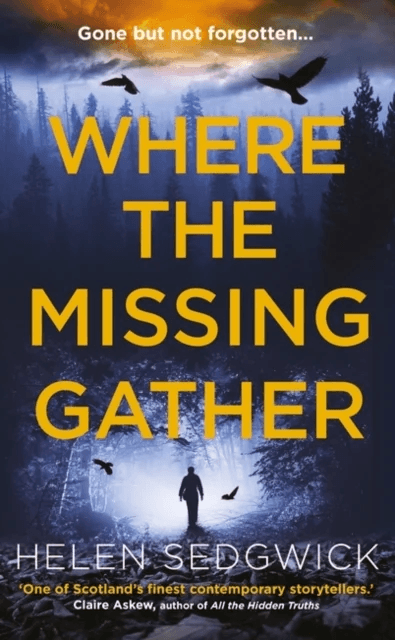 Where the Missing Gather av Helen Sedgwick