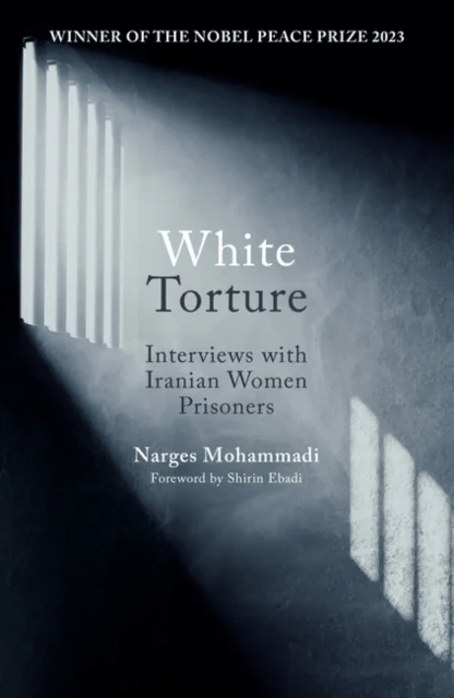 White Torture av Narges Mohammadi