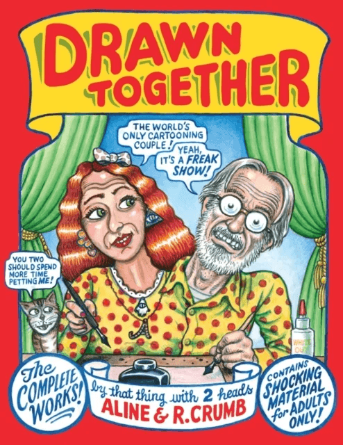 Drawn Together av Robert R Crumb, Aline Crumb