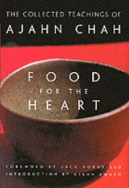 Food for the Heart av Ajahn Chah