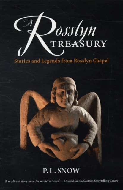 A Rosslyn Treasury av P. L. Snow
