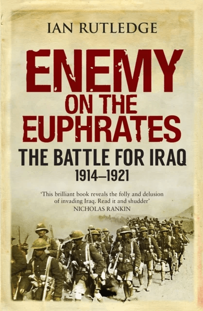 Enemy on the Euphrates av Ian Rutledge