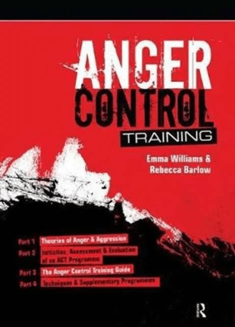 Anger Control Training av Emma Williams, Rebecca Kelly