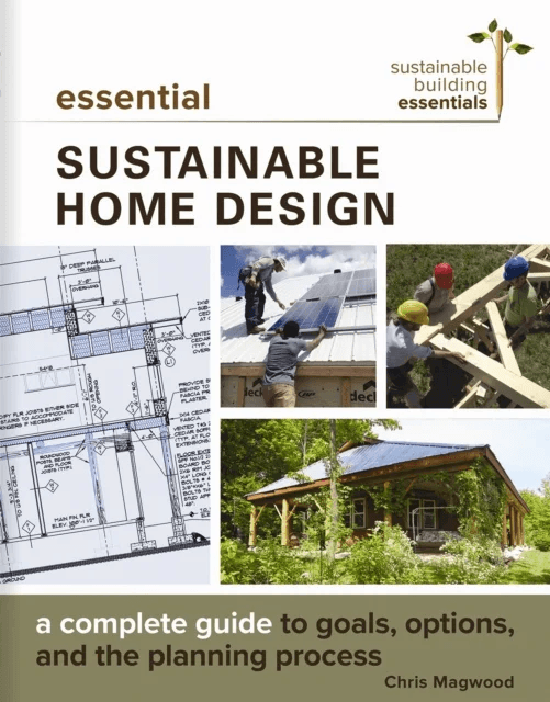 Essential Sustainable Home Design av Chris Magwood