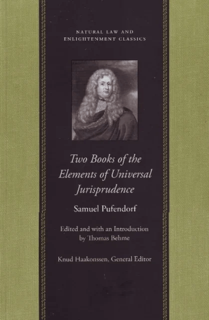 Two Books of the Elements of Universal Jurisprudence av Samuel Pufendorf