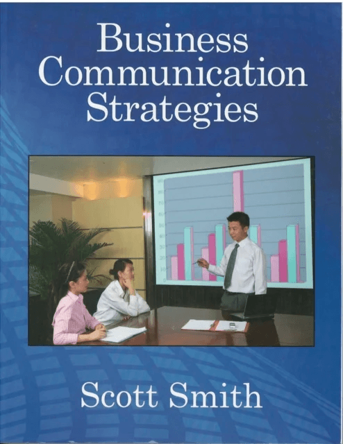 Business Communication Strategies av Scott Smith