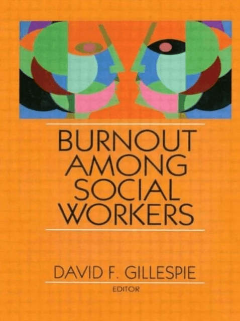 Burnout Among Social Workers av David F Gillespie