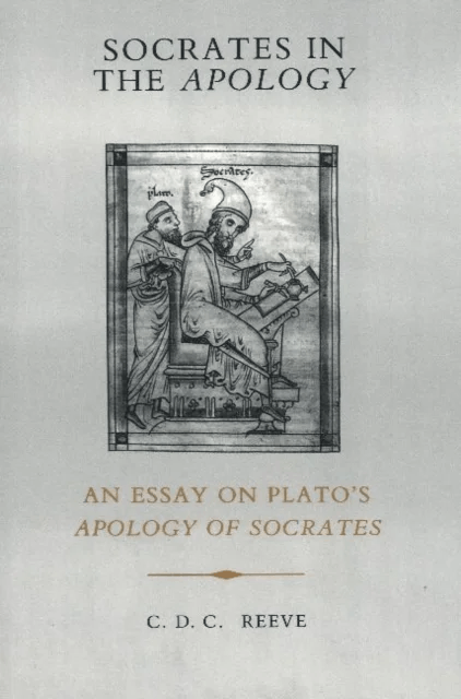 Socrates in the Apology av C. D. C. Reeve