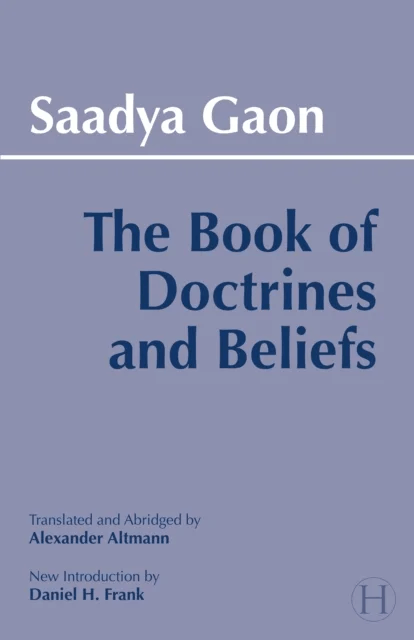 The Book of Doctrines and Beliefs av Saadya Gaon