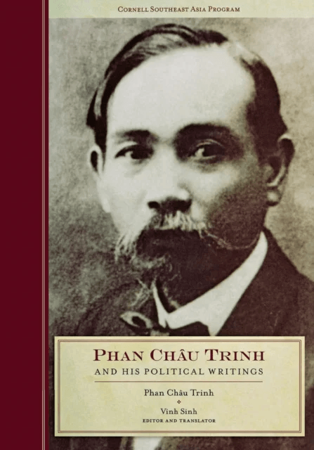 Phan Chau Trinh and His Political Writings av Phan Chau Trinh