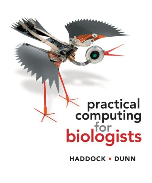 Practical Computing for Biologists av Steven H. D. (University of California Santa Cruz) Haddock, Casey W. (Yale University) Dunn