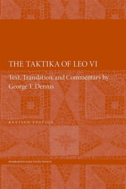 The Taktika of Leo VI av Leo VI