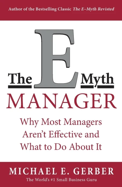 The E-Myth Manager av Michael E. Gerber