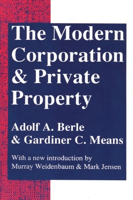 The Modern Corporation and Private Property av Gardiner Means