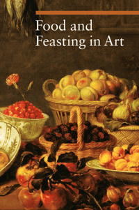 Food and Feasting in Art av . Malaguzzi