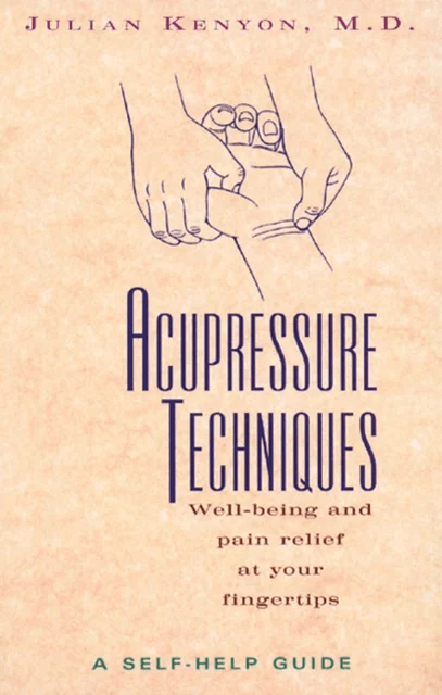 Acupressure Techniques av Julian (Julian Kenyon) Kenyon