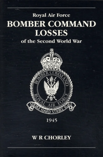 RAF Bomber Command Losses of the Second World War Volume 6 av W. R (Author) Chorley