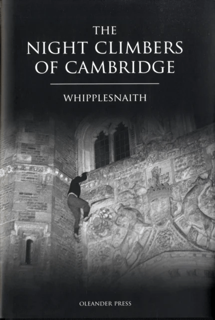 The Night Climbers of Cambridge av Whipplesnaith
