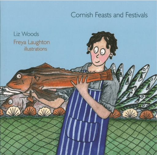 Cornish Feasts and Festivals av Liz Woods