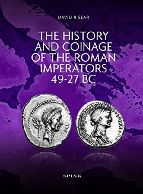 The History and Coinage of the Roman Imperators 49-27 BC av David R Sear