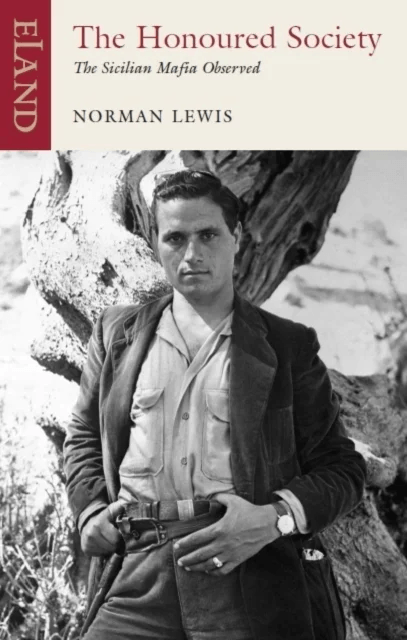 The Honoured Society av Norman Lewis