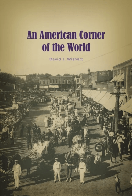 An American Corner of the World av David J. Wishart