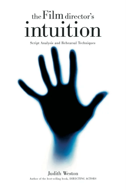 Film Director's Intuition av Judith Weston