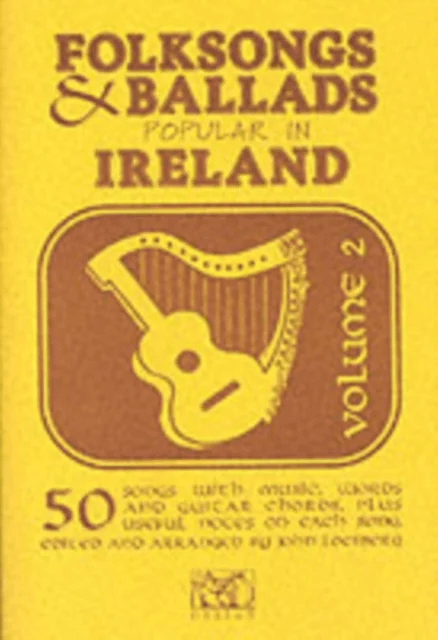 Folksongs &amp; Ballads Popular In Ireland Vol. 2