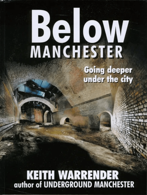 Below Manchester av Keith Warrender