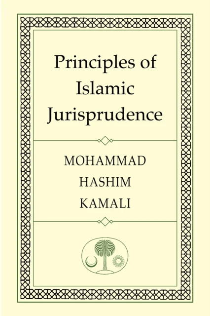 Principles of Islamic Jurisprudence av Mohammad Hashim Kamali