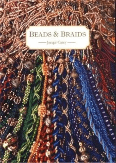 Beads &amp; Braids av Jacqui Carey