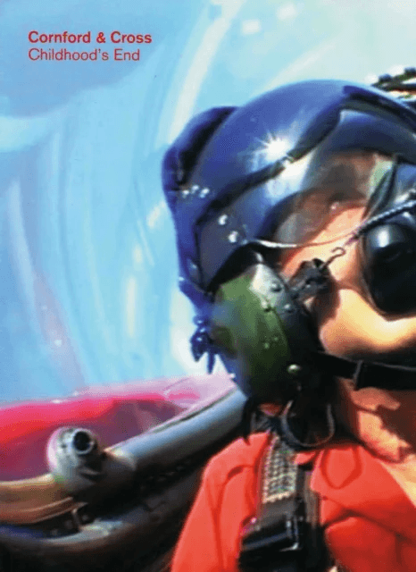 Childhood¿s End: Cornford &amp; Cross