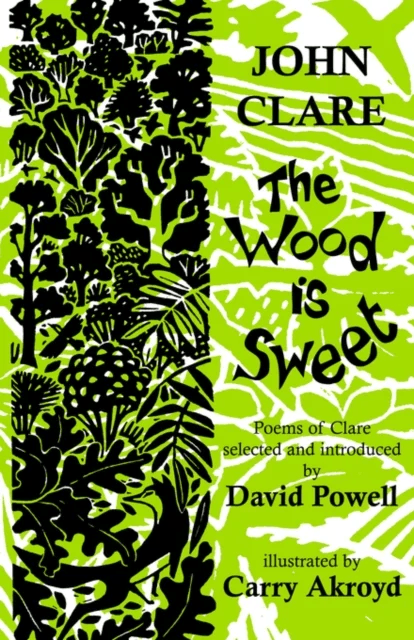 The Wood is Sweet av John Clare