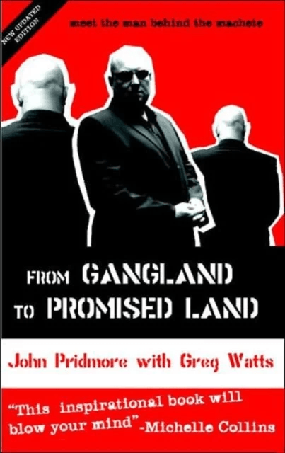 From Gangland to Promised Land av John Pridmore, Greg Watts