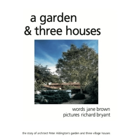 A Garden and Three Houses av Jane Brown