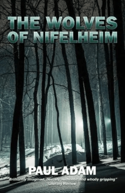 The Wolves of Nifelheim av Paul Adam