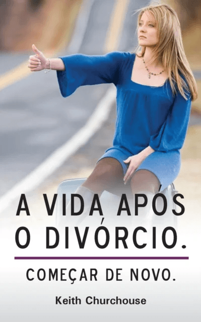 A Vida Apos O Divorcio av Keith Churchouse