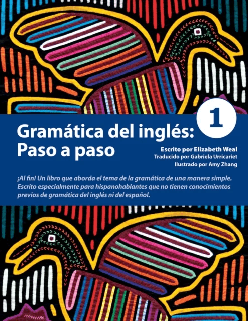 Gramatica del ingles: Paso a Paso 1 av Anastasia Ionkin, Elizabeth Weal