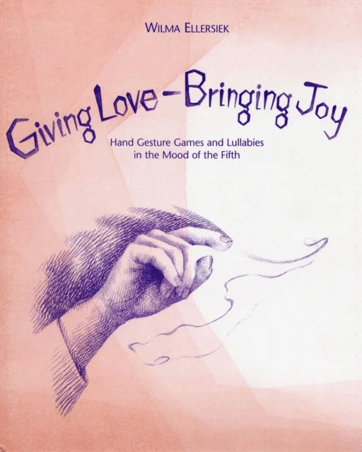 Giving Love, Bringing Joy av Wilma Ellersiek