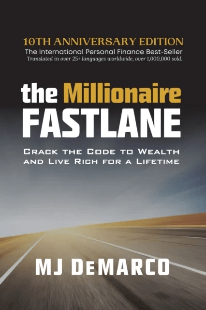 The Millionaire Fastlane av MJ DeMarco