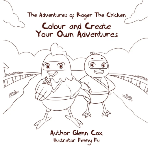 The Adventures of Roger the Chicken av Glenn Cox