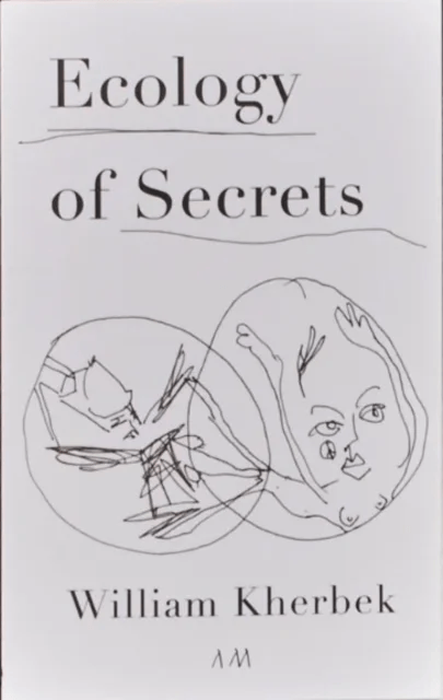 Ecology of Secrets av William Kherbek
