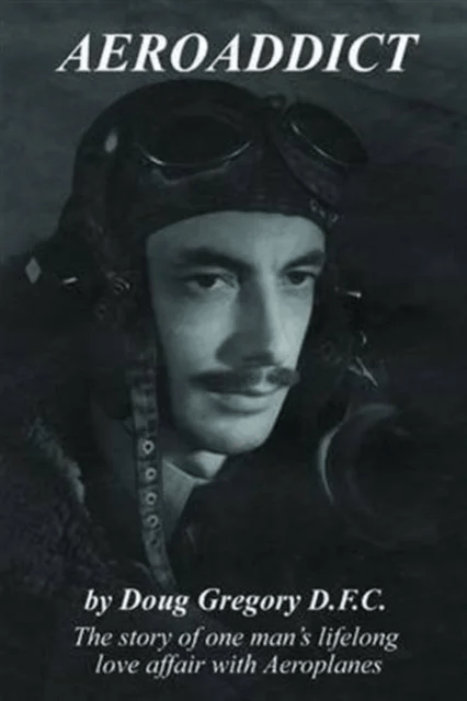 Aeroaddict av Doug D. F. C. Gregory