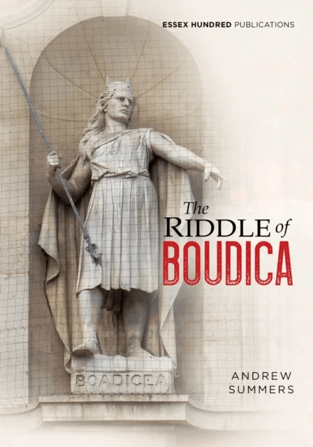 The Riddle of Boudica av Andrew Summers