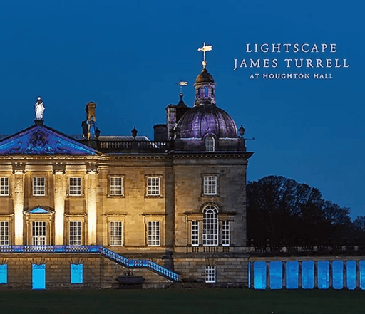 Lightscape: James Turrell at Houghton Hall av David Cholmondeley, Peter Murray, Hiram C. Butler